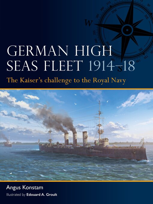 Title details for German High Seas Fleet 1914-18 by Angus Konstam - Available